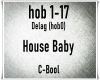 House Baby