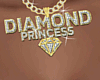 Diamond Princess Drip