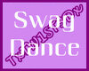Swag Dance
