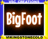 BIGFOOT PARTICLE