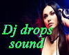 Dj Female Drops