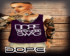 [DM] Dope Swag Tank Prp