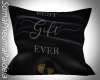 Best Gift Ever Pillow