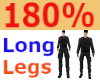 ❤180% Long Legs