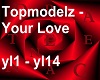 Topmodelz-Your Love