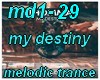 md1-29 my destiny