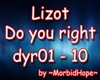 Lizot - Do you right