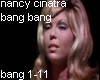 nancy cinatra bang bang