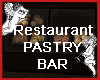 Restaurant Pastry Bar