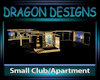 DD Small Club/ Apartment