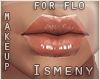 [Is] Flo Glossy Lips