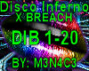 Disco Inferno x Breach