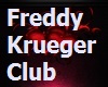 Freddy Krueger Club