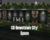 CD Downtown City Space