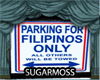 Pinoy Parking sign only