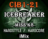 ♪ IceBreaker HC