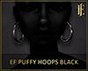 EF Puffy Hoops Black