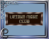 Night Club Sign