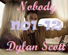 Nobody- Dylan Scott