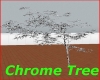 Chrome Tree