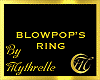 BLOWPOP'S RING