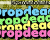 |k| Dropdead! Sticker