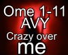 AVY Crazy over me