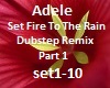 Music~Adele Dubstep Prt1