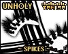 ! Unholy w Spikes
