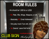 Room Rules Sign