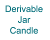 Derivable Jar