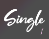 ▸Single one