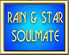 RAIN & STAR SOULMATE 