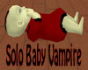Solo Baby Vampire