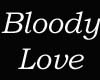 ~RS~ Bloody Love 2