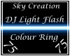 DJ L Flash Colour Ring