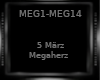 5 Marz- Megaherz