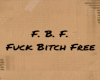 F.B.F sign