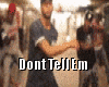 Dont Tell Em -Jeremih