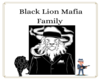 Black Lion mafia Family
