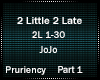 JoJo - 2 Little 2 Late