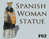 Spanish Woman Statue