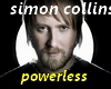 SIMON COLLINS powerless