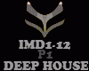 DEEP HOUSE - IMD1-12-P1