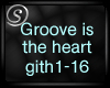 Groove Is The Heart
