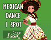 ! Mexican Dance