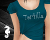 |P| Tortilla Custom.