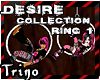 [Trino] - Desire Ring 1