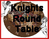 Knights Round Table