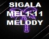 SIGALA - MELODY
